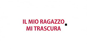 "_Il Mio Ragazzo Mi Trascura"_ - Italiana Dialoghi ASMR